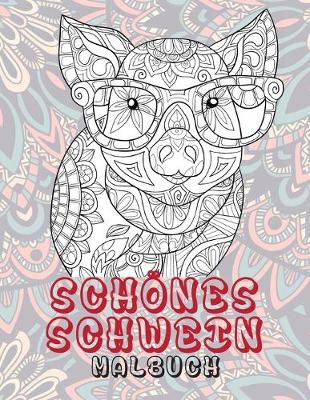 Book cover for Schönes Schwein - Malbuch