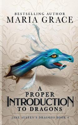 Cover of A Proper Introduction to Dragons