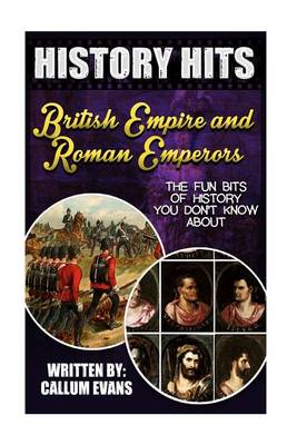 Book cover for The Fun Bits of History You Don't Know about British Empire and Roman Emperors