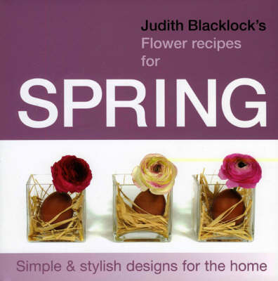 Book cover for Judith Blacklock's Flower Recipes for Spring