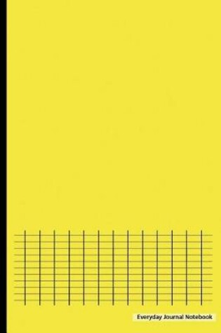 Cover of Everyday Journal Notebook - Graph Paper (Yellow Cover)