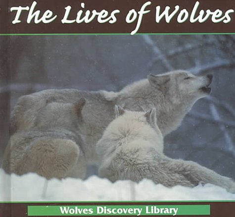 Cover of The Lives of Wolves