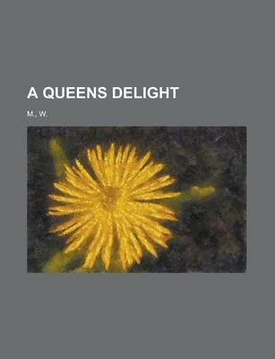 Book cover for A Queens Delight