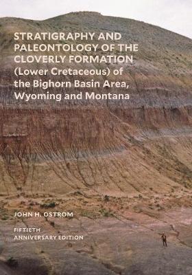 Book cover for Stratigraphy and Paleontology of the Cloverly Formation (Lower Cretaceous) of the Bighorn Basin Area, Wyoming and Montana