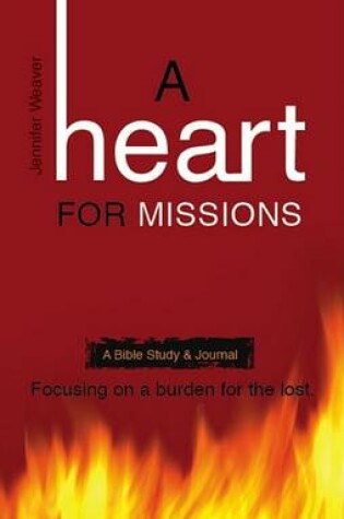 Cover of A Heart for Missions