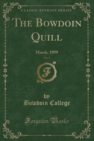 Cover of The Bowdoin Quill, Vol. 3