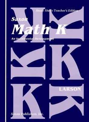 Book cover for Saxon Math K Home Study Teachers Manual First Edition