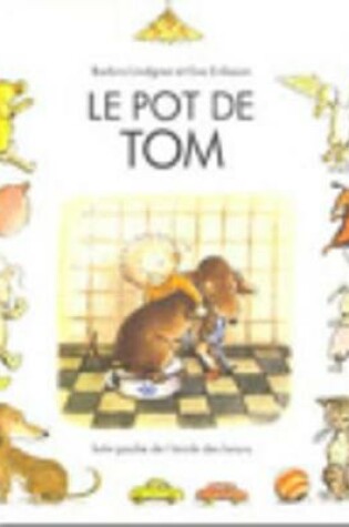 Cover of Le pot de Tom