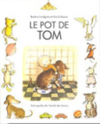 Book cover for Le pot de Tom