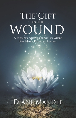Book cover for The Gift in the Wound