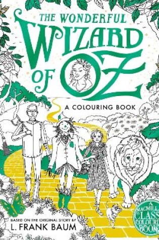 Cover of The Wonderful Wizard of Oz Colouring Book
