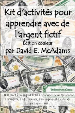 Cover of Kit d'activités pour apprendre avec de l'argent fictif