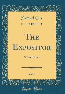 Book cover for The Expositor, Vol. 3