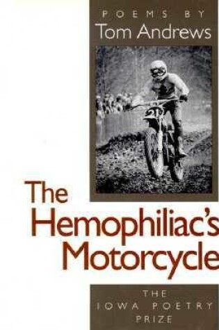 Cover of The Hemophiliac's Motorcycle