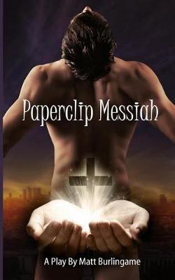 Book cover for Paperclip Messiah