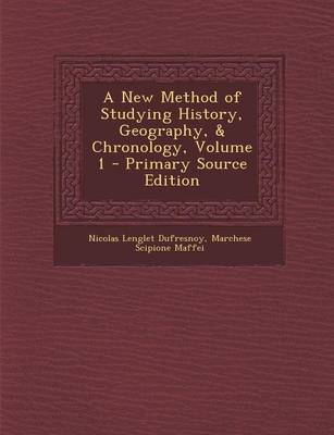 Book cover for A New Method of Studying History, Geography, & Chronology, Volume 1