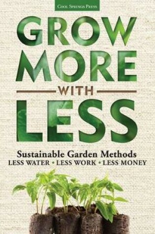 Cover of Grow More With Less