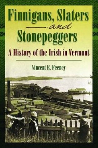 Cover of Finnigans, Slaters, and Stonepeggers