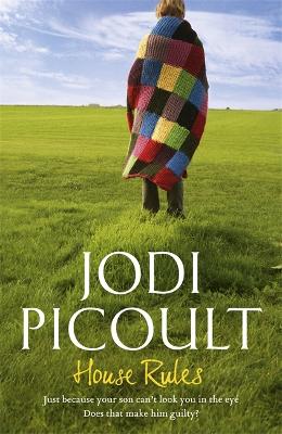 House Rules by Jodi Picoult