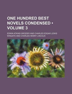 Book cover for One Hundred Best Novels Condensed (Volume 3)