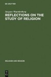 Book cover for Reflections on the Study of Religion