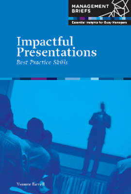 Book cover for Impactful Presentations - Best Practice Skills