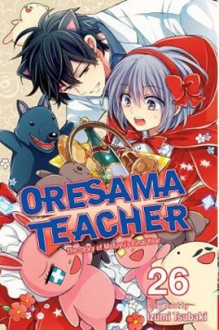Cover of Oresama Teacher, Vol. 26