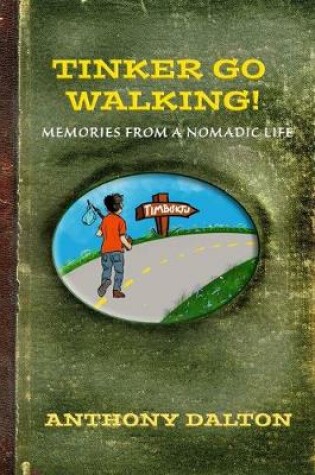 Cover of Tinker Go Walking!