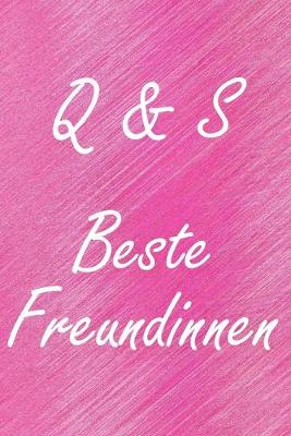 Book cover for Q & S. Beste Freundinnen