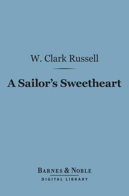 Book cover for A Sailor's Sweetheart (Barnes & Noble Digital Library)