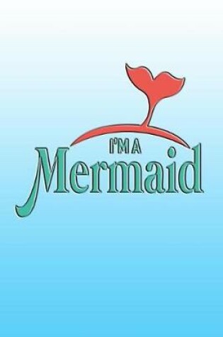 Cover of I'm A Mermaid