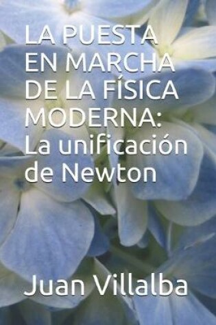 Cover of La Puesta En Marcha de la Fisica Moderna