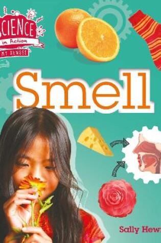 Cover of The Senses: Smell