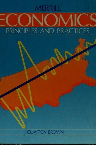 Cover of Economics: Principles and Practices