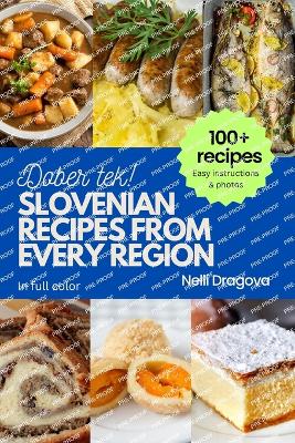 Book cover for Slovenian Recipes from Every Region