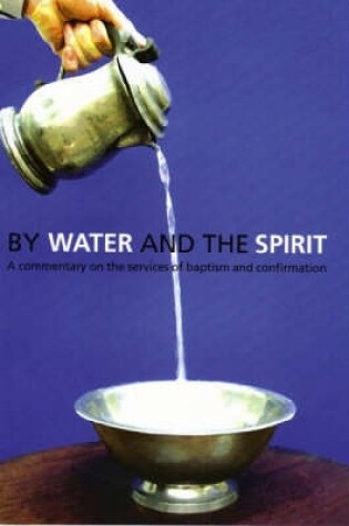 Cover of By Water and the Spirit