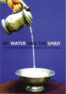 Book cover for By Water and the Spirit