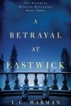 Book cover for A Betrayal at Eastwick