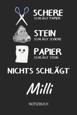 Book cover for Nichts schlagt - Milli - Notizbuch