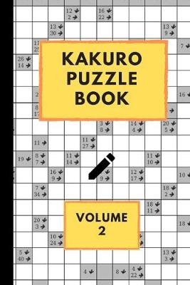 Book cover for Kakuro Puzzle Book Volume 2