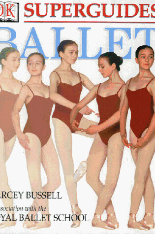 Cover of DK Superguide: Ballet