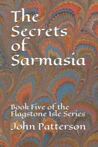 Cover of The Secrets of Sarmasia