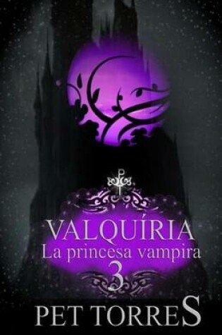 Cover of Valquiria - La Princesa Vampira 3