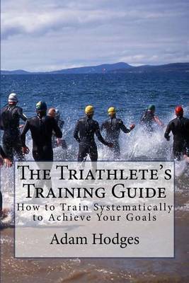 Cover of The Triathlete's Training Guide