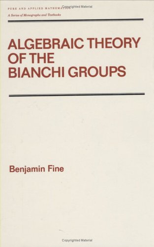 Cover of Algebraic Theory of the Bianchi Groups