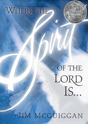 Book cover for Where the Spirit of the Lord is . . .