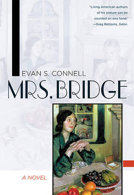 Mrs. Bridge by Evan Connell