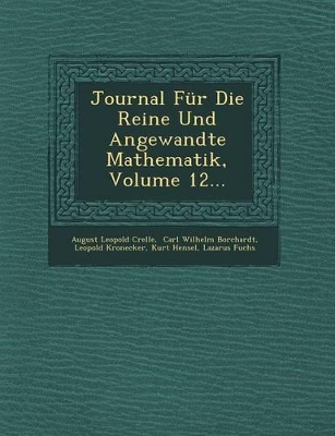 Book cover for Journal Fur Die Reine Und Angewandte Mathematik, Volume 12...