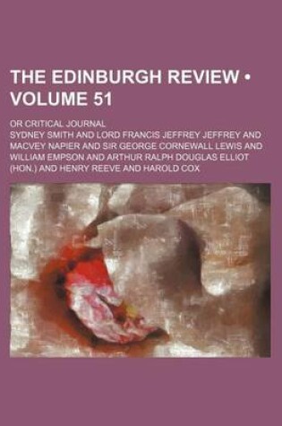 Cover of The Edinburgh Review (Volume 51); Or Critical Journal