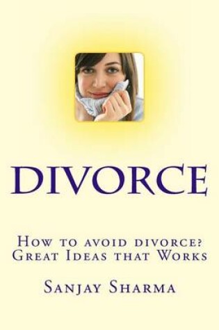 Cover of How to avoid divorce? Great Ideas that Works